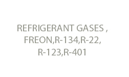 REFRIGERANT GASES ,FREON,R-134,R-22,R-123,R-401